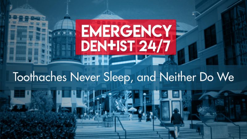 Emergency Dentist 24/7 Cover