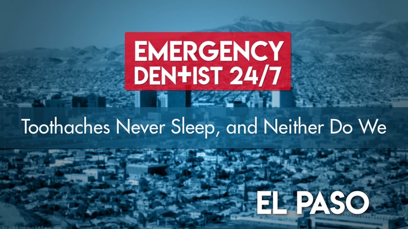 Emergency Dentist El Paso Cover