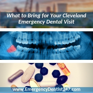 What to Bring to Your Emergency Dentist Appointment