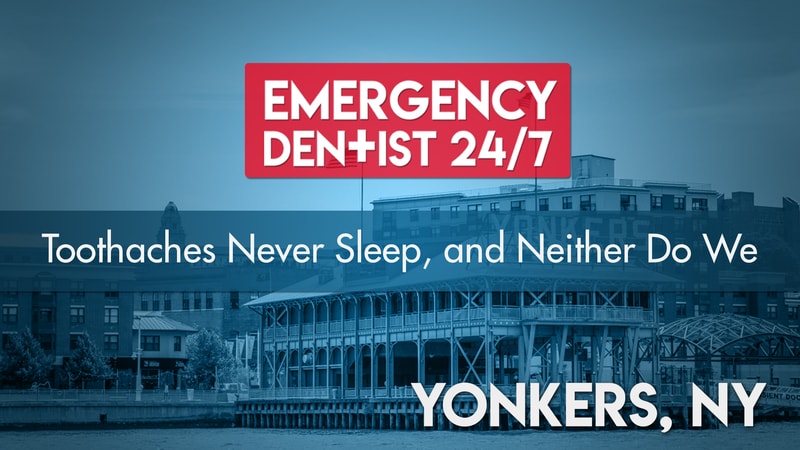 Emergency Dentist Yonkers Cover