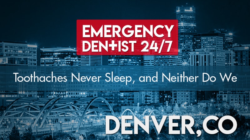 Emergency Dentist Denver CO Cover