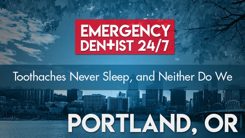 Emergency Dentist Portland OR Cover