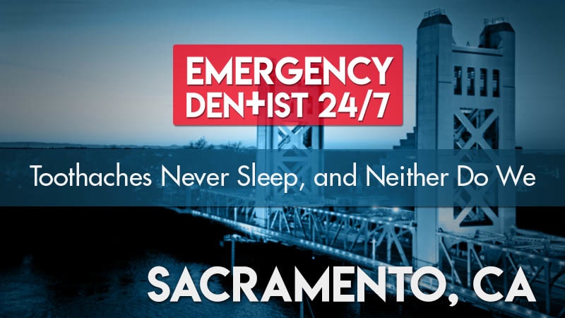 Emergency Dentist Sacramento CA Cover