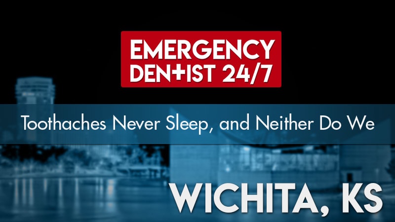 emergency dentist 247 wichita